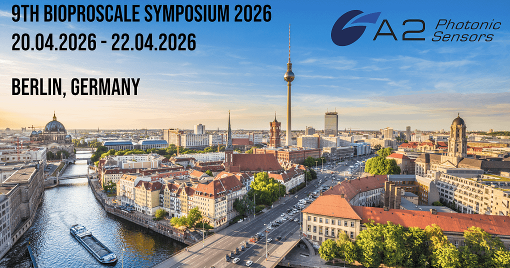 A2 Photonic Sensors to exhibit at the BiorProScale Symposium in Berlin